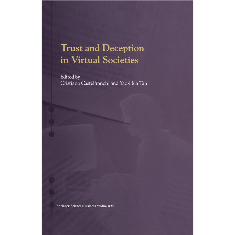 Trust and Deception in Virtual Societies, Fachbücher von Cristiano Castelfranchi, Yao-Hua Tan