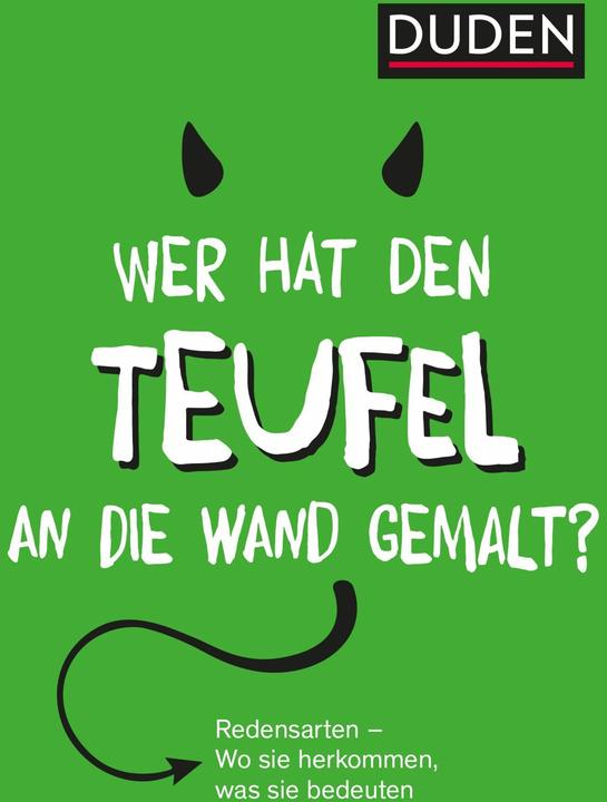 Duden – Wer hat den Teufel an die Wand gemalt? (Deutsch, 2026)
