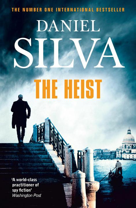 Produktbild The Heist (Englisch, Daniel Silva, 2015)
