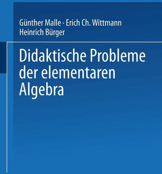 Produktbild Didaktische Probleme der elementaren Algebra (Deutsch, 1993)