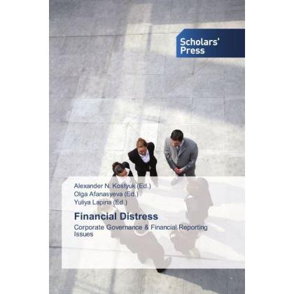 Financial Distress, Ratgeber von Alexander N. Kostyuk, Olga Afanasyeva, Yuliya Lapina