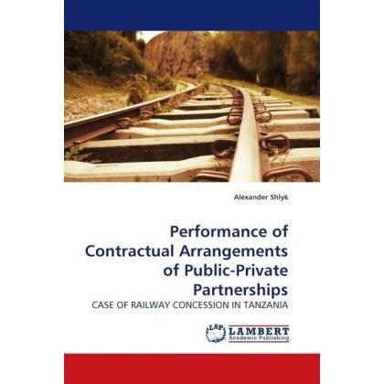 Performance of Contractual Arrangements of Public-Private Partnerships, Fachbücher