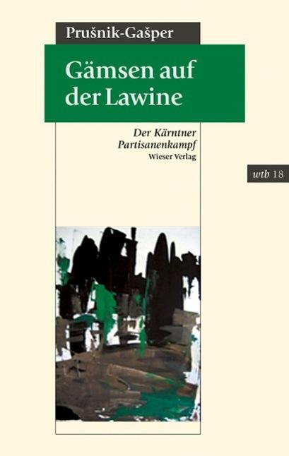 Produktbild Gämsen auf der Lawine (Deutsch, Karel Prusnik-Gasper, 2015)