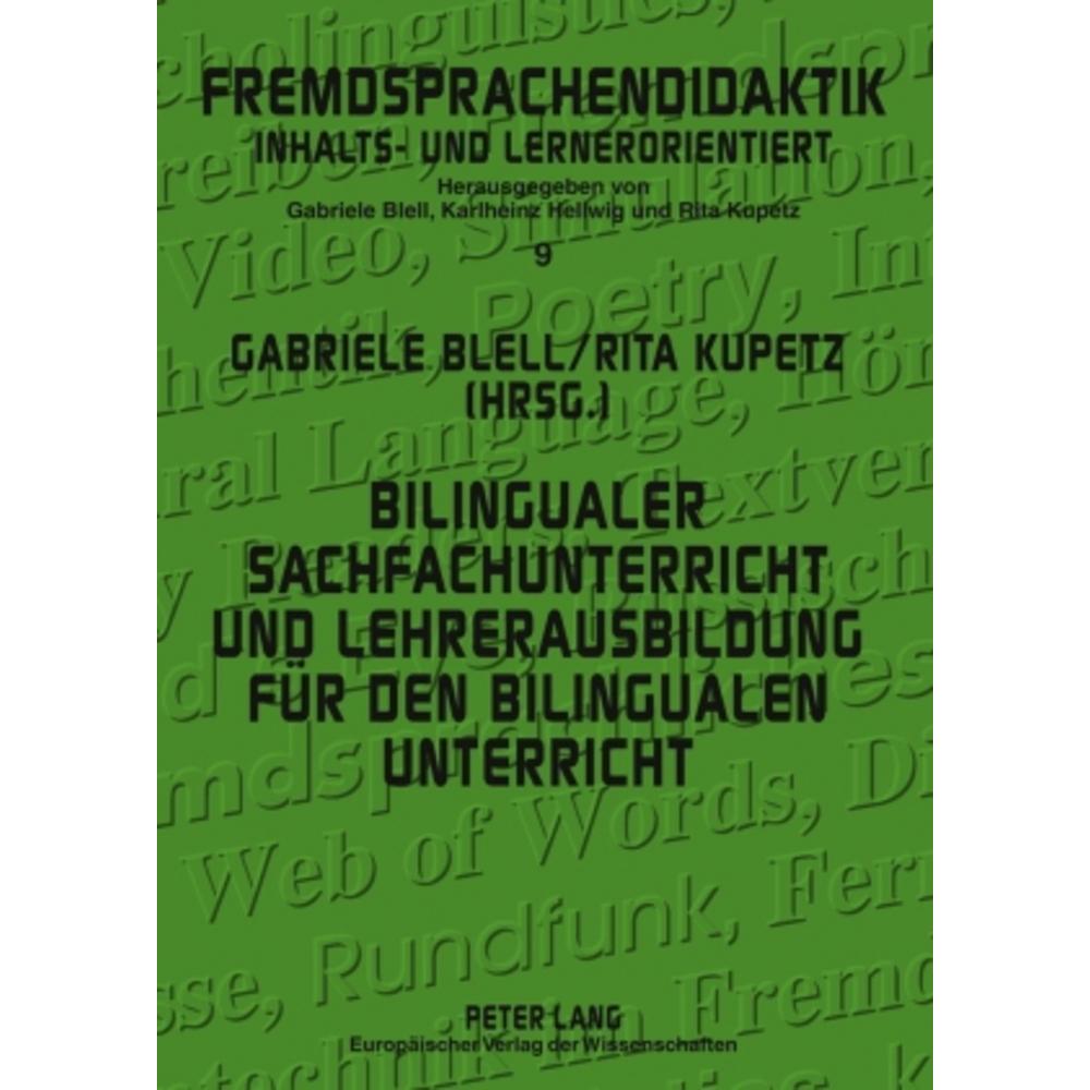 Bilingualer Sachfachunterricht und Lehrerausbildung für den bilingualen Unterricht, Fachbücher von Gabriele Blell, Rita ...