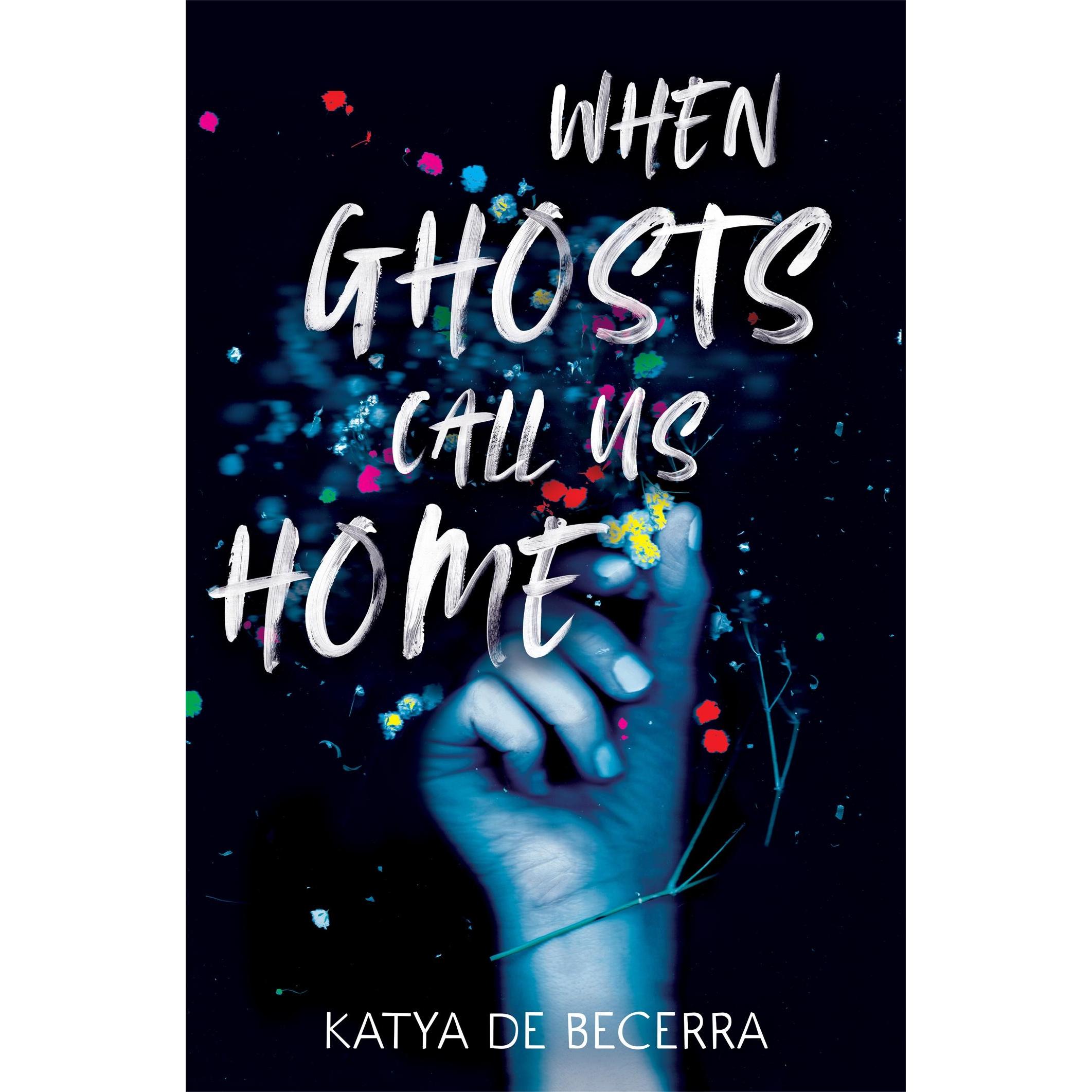 Thumbnail - When Ghosts Call Us Home, Belletristik von Katya de Becerra