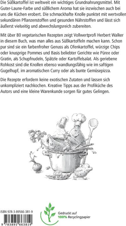 Produktbild Süsskartoffeln - fantastisch vegetarisch (Deutsch, Herbert Walker, 2018)