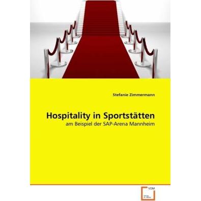 Hospitality in Sportstätten, Fachbücher von Stefanie Zimmermann