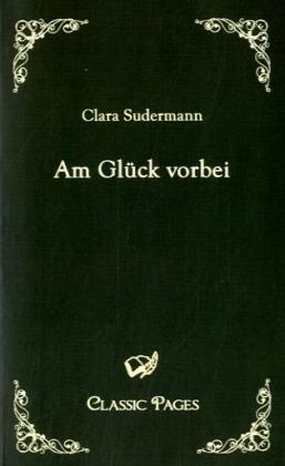 EHV Am Glück vorbei (Clara Sudermann, 2010)