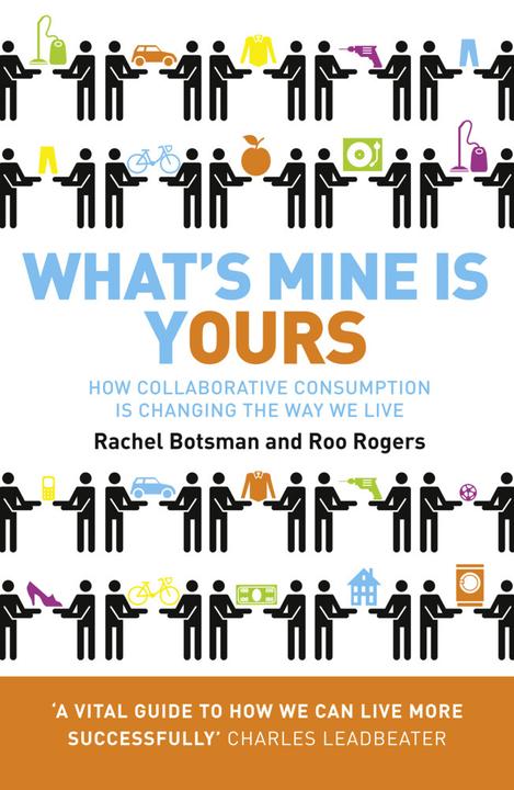 Produktbild What's Mine is Yours (Englisch, Rachel Botsman, Roo Rogers, 2011)