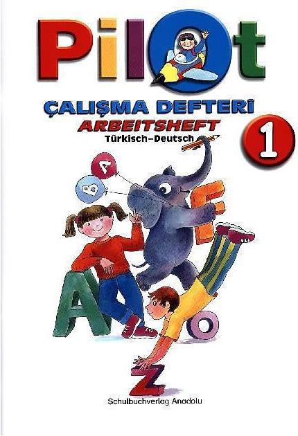 Produktbild 1. Schuljahr, Arbeitsheft / Calisma Defteri (Deutsch, Türkisch, 2005)
