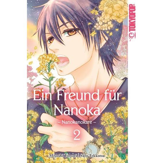 Ein Freund für Nanoka - Nanokanokare 02, Belletristik von Saro Tekkotsu, Miyoshi Toumori