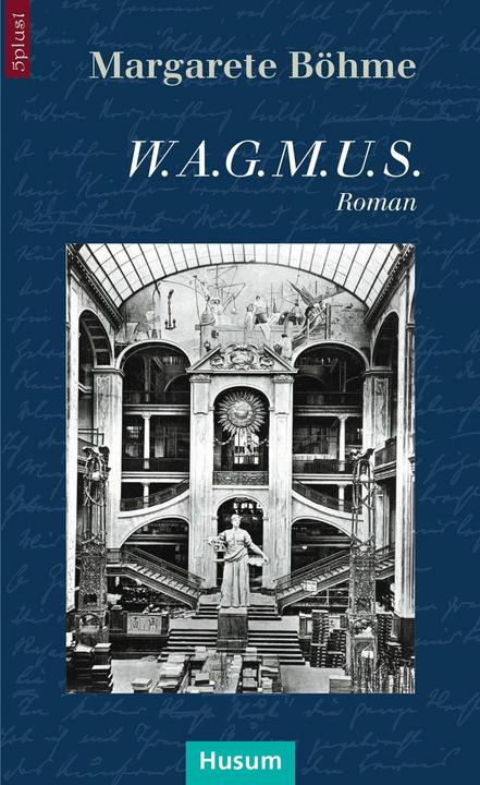 Produktbild W.A.G.M.U.S (Deutsch, Margarete Böhme, 2016)
