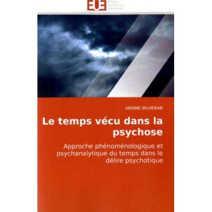 Le temps vécu dans la psychose, Sachbücher