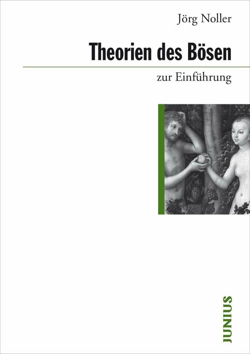 Produktbild Theorien des Bösen (Deutsch, Jörg Noller, 2018)