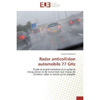Radar anticollision automobile 77 GHz, Fachbücher von Laurent Malaterre