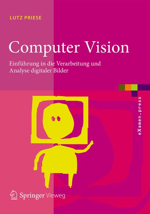 Produktbild Computer Vision (Deutsch, Lutz Priese, 2015)