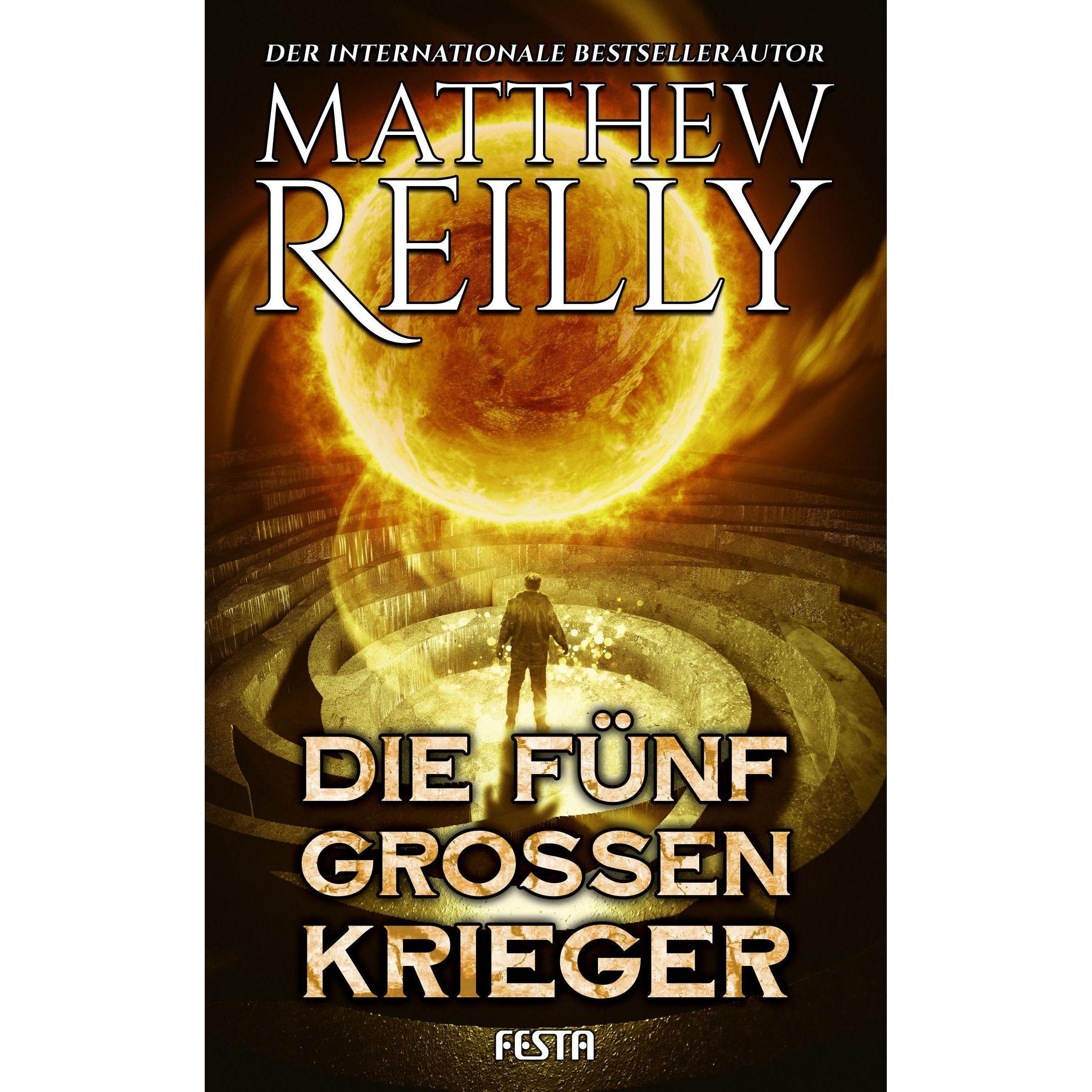 Die fünf grossen Krieger, Belletristik von Matthew Reilly