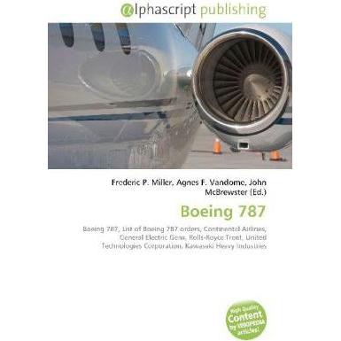 Boeing 787, Fachbücher von Frederic P. Miller, John McBrewster, Agnes F. Vandome