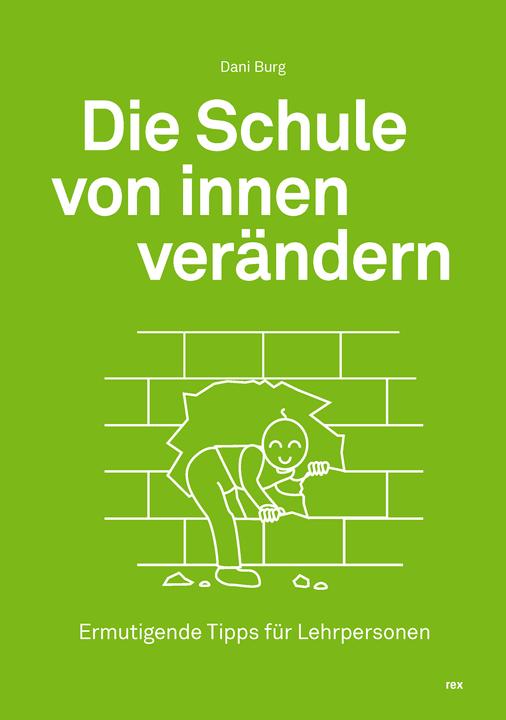 Immagine prodotto Die Schule von innen verändern (Tedesco, Castello di Dani, 2024)