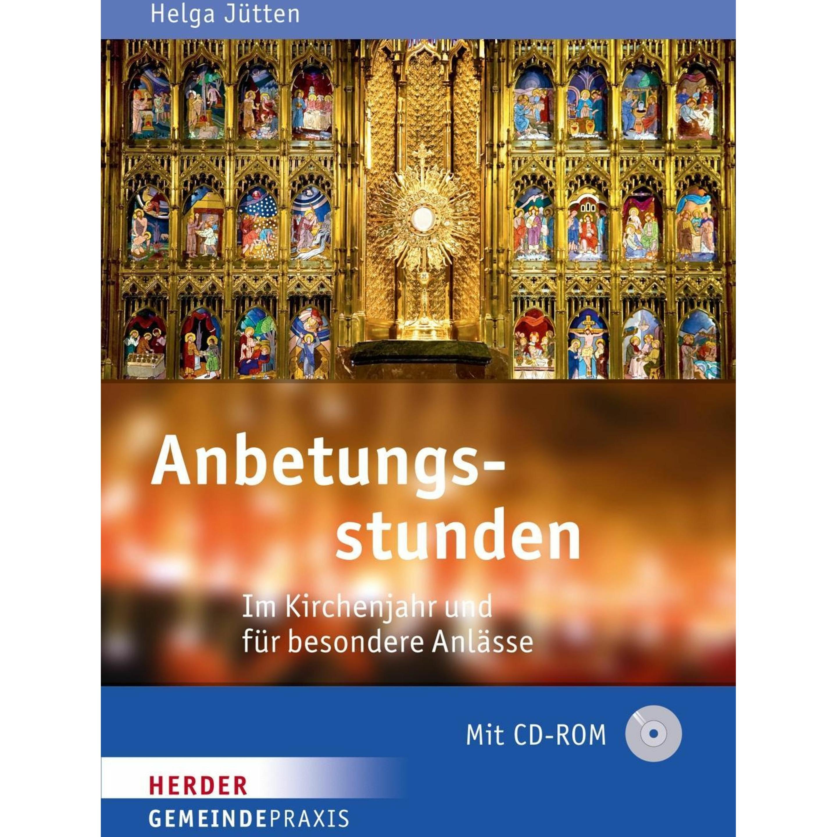 Anbetungsstunden, Fachbücher von Helga Jütten