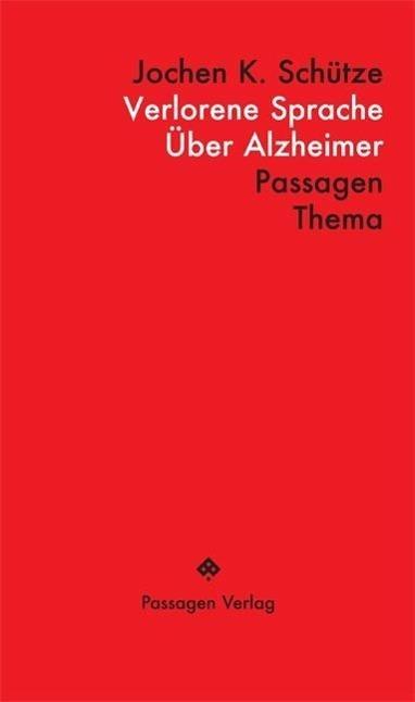 Produktbild Verlorene Sprache (Deutsch, Jochen Schütze, 2014)