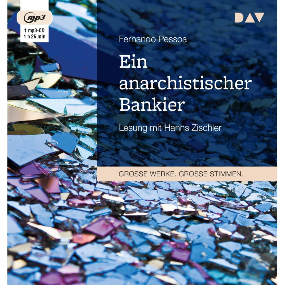 Ein anarchistischer Bankier, Hörbücher von Fernando Pessoa