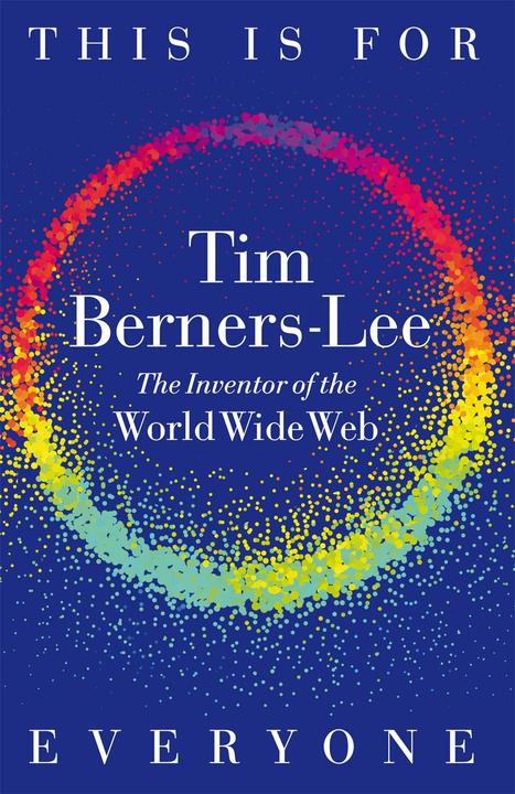 This is For Everyone (Englisch, Stephen Witt, Tim Berners-Lee, 2025)