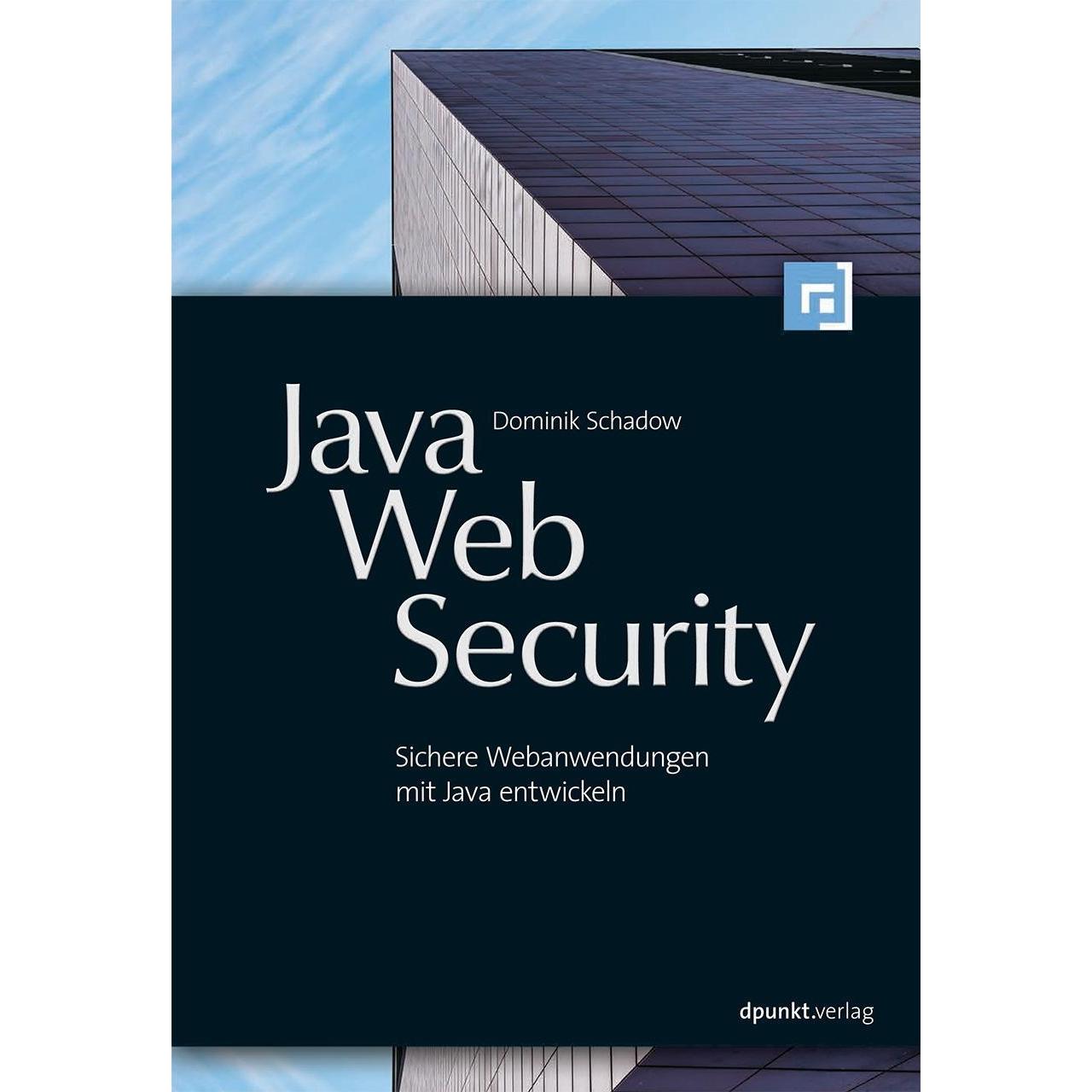 Java-Web-Security, Fachbücher von Dominik Schadow