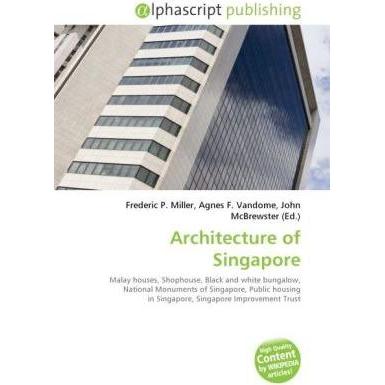 Thumbnail - Architecture of Singapore, Fachbücher von Agnes F. Vandome, Frederic P. Miller, John McBrewster