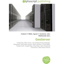 GeoServer, Fachbücher von Frederic P. Miller, Agnes F. Vandome, John McBrewster
