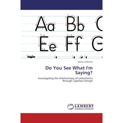 Do You See What I'm Saying?, Fachbücher