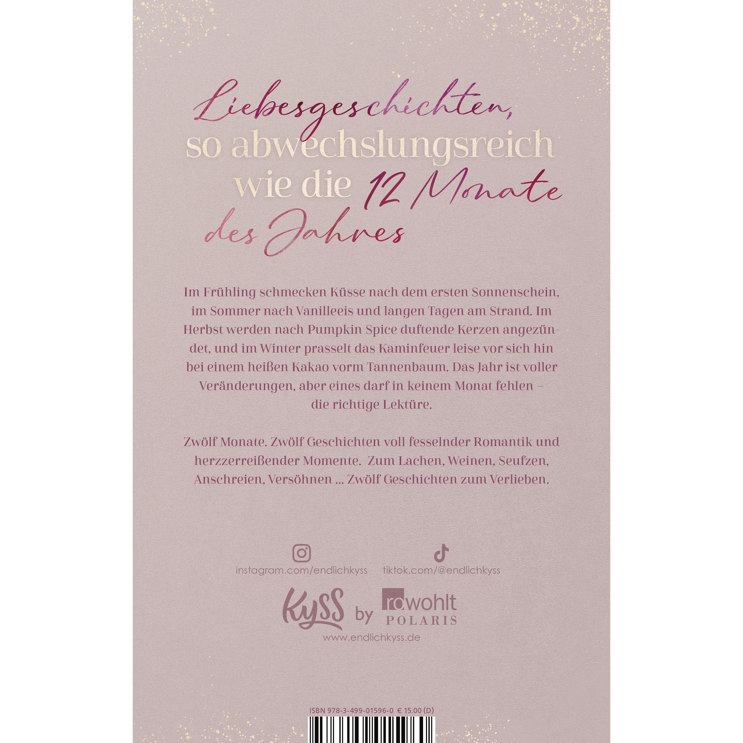 Twelve Months of Romance, Belletristik von Alicia Zett, Basma Hallak, Franzi Kopka, Kristina Moninger, Anya Omah, Kira M...