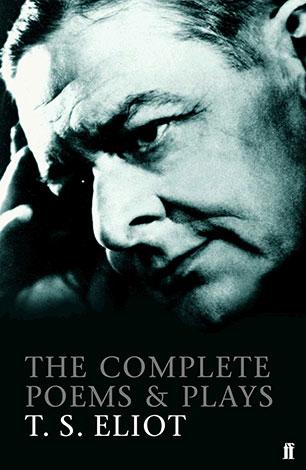 Produktbild The Complete Poems and Plays of T. S. Eliot (T.S. Eliot, Englisch)