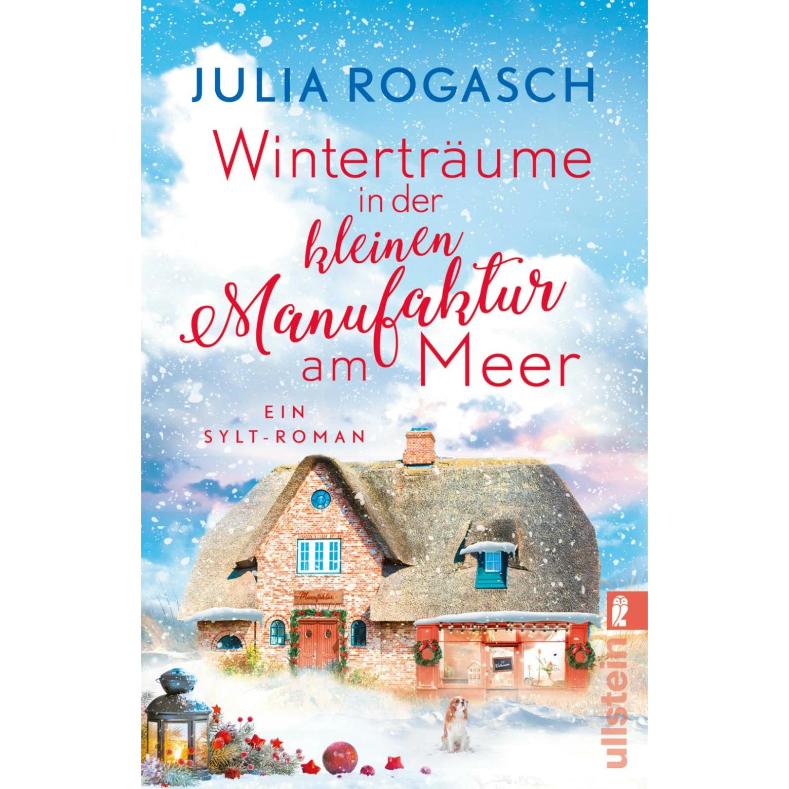 Winterträume in der kleinen Manufaktur am Meer, Belletristik von Julia Rogasch