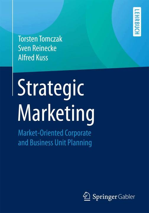 Produktbild Strategic Marketing (Englisch, Alfred Kuss, Sven Reinecke, 2017)