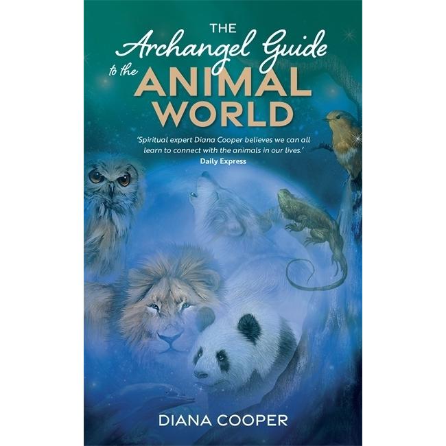 The Archangel Guide to the Natural World, Fachbücher von Diana Cooper