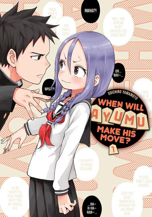 When Will Ayumu Make His Move? 1 (Englisch, Soichiro Yamamoto, 2021)