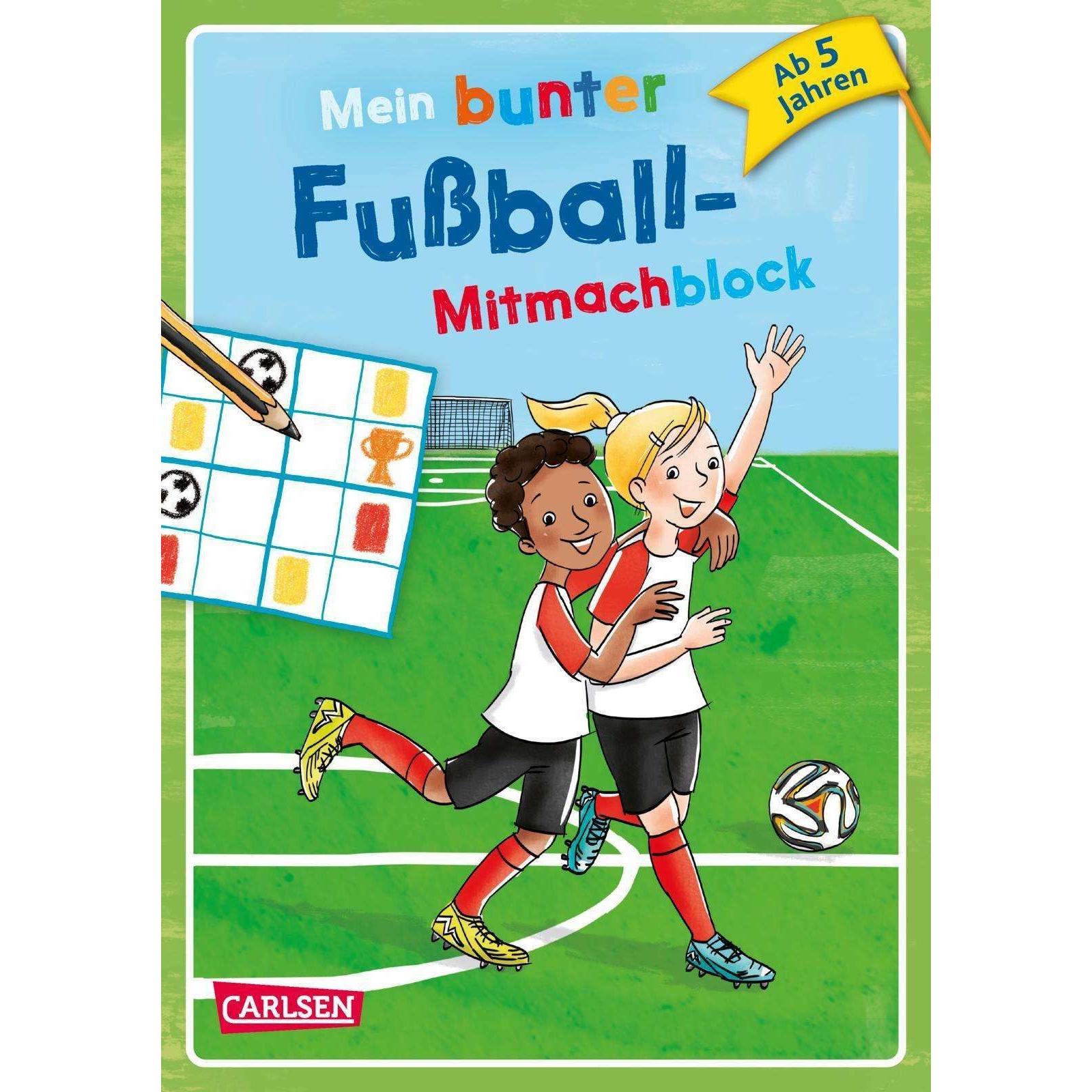 Mein bunter Fussball-Mitmachblock, Kinderbücher von Cordula Thörner, Silke Reimers