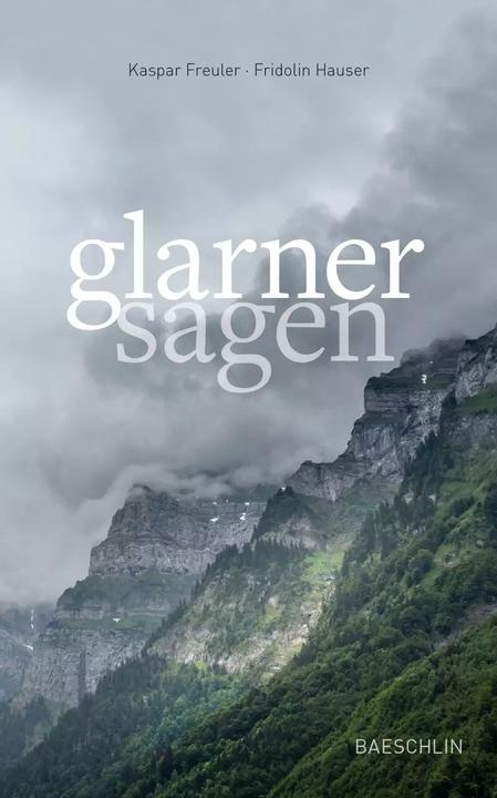 Glarner Sagen (Deutsch, Kaspar Freuler, 2022)