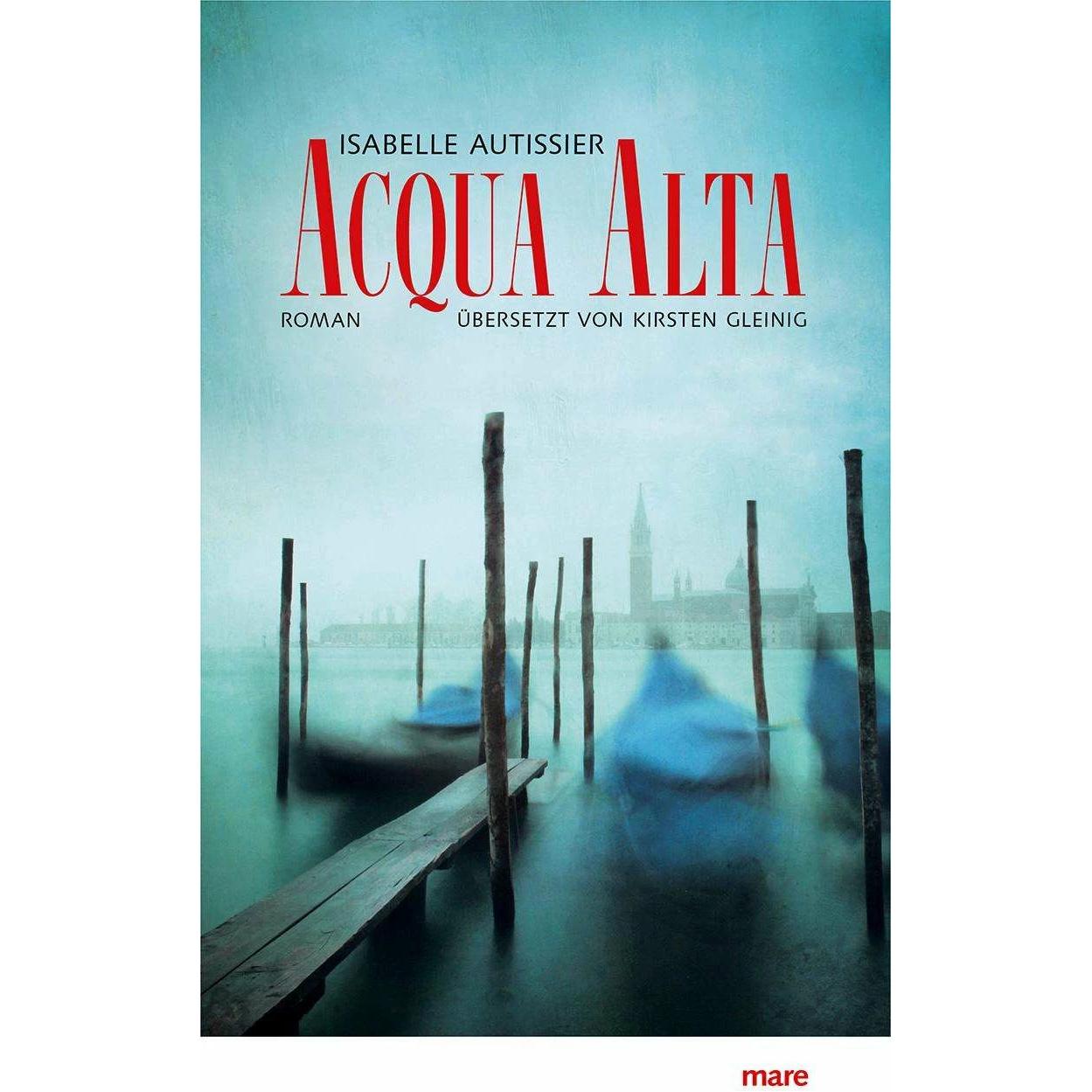 Acqua alta, Belletristik von Isabelle Autissier