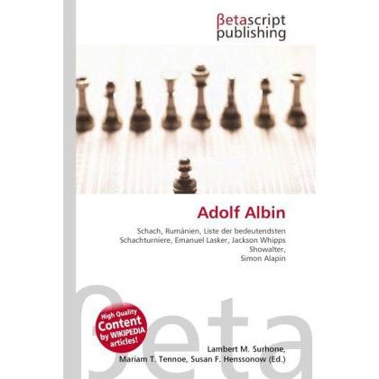 Thumbnail - Adolf Albin, Ratgeber von Lambert M. Surhone, Mariam T. Tennoe, Susan F. Henssonow