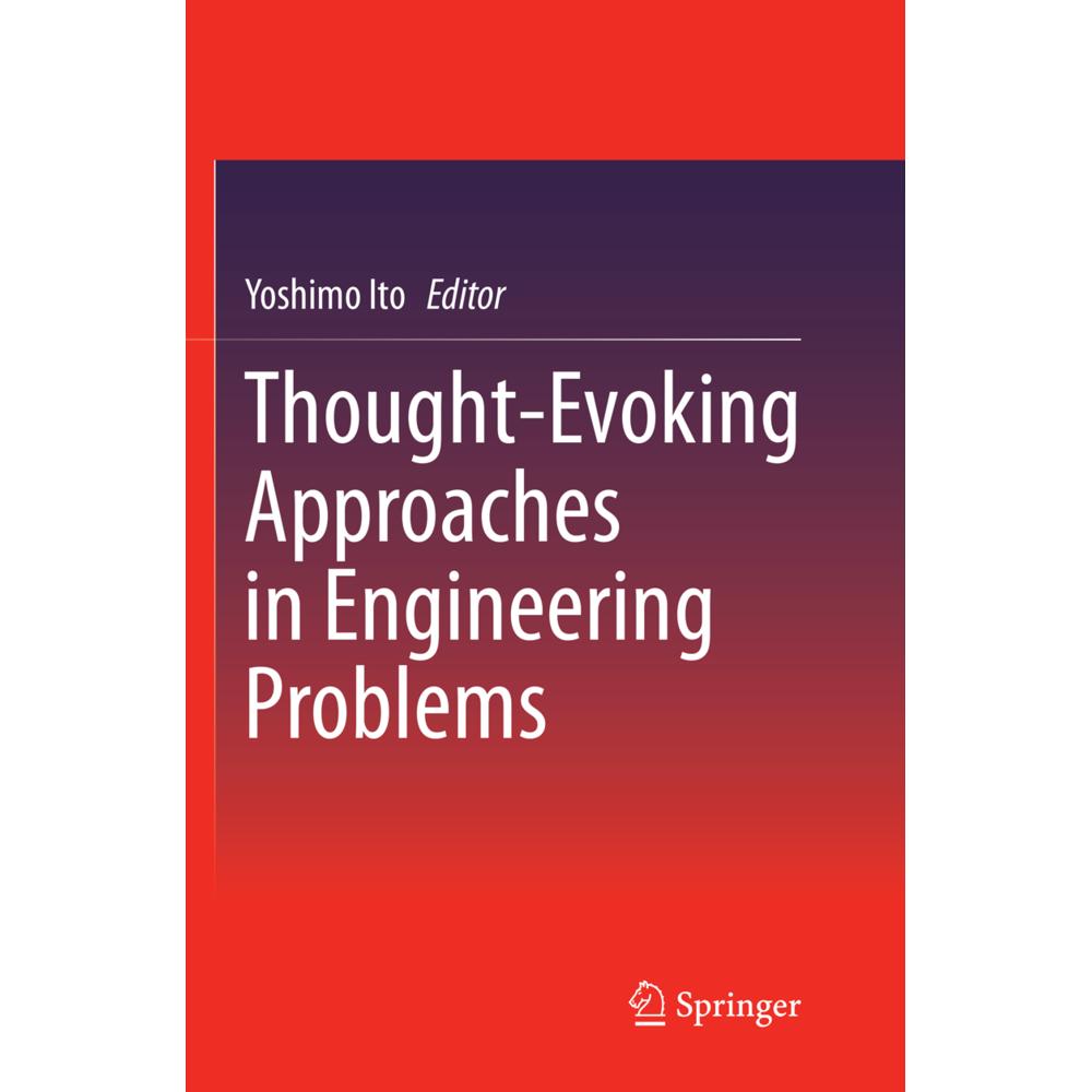 Thought-Evoking Approaches in Engineering Problems, Fachbücher von Yoshimo Ito