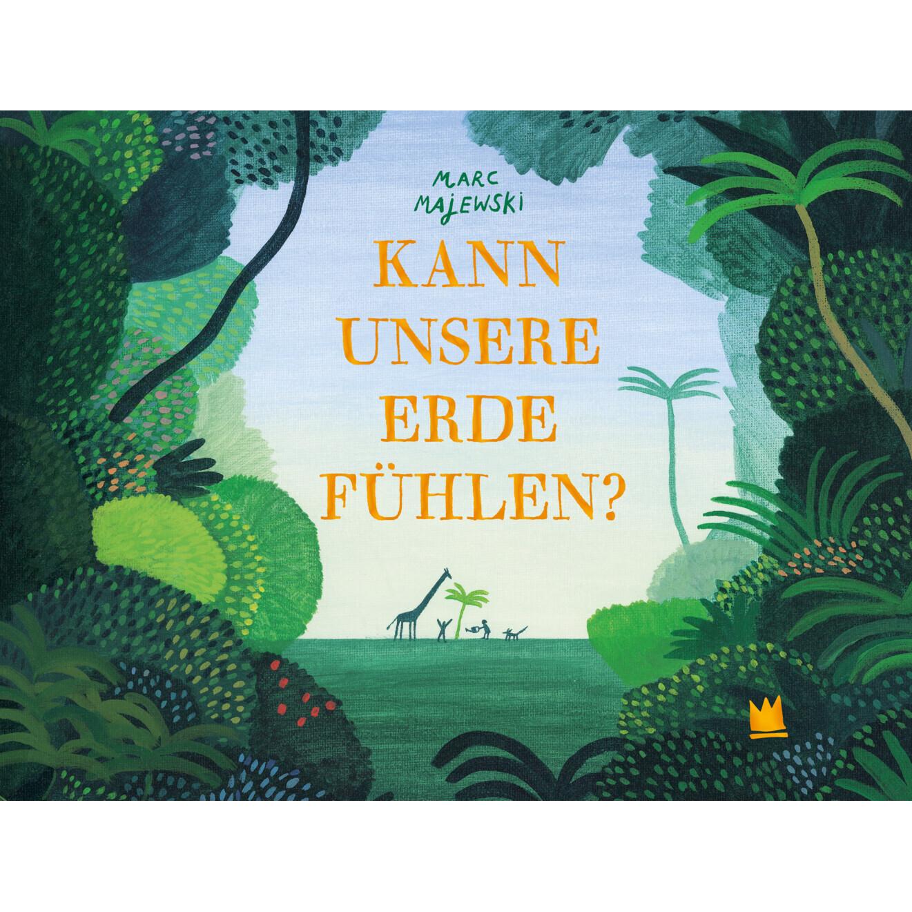 Kann unsere Erde fühlen?, Kinderbücher von Marc Majewski