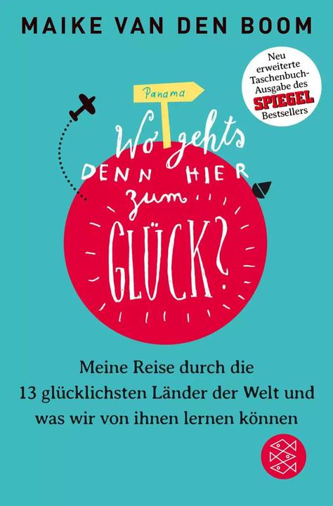 Produktbild Wo gehts denn hier zum Glück? (Deutsch, Maike van den Boom, 2016)