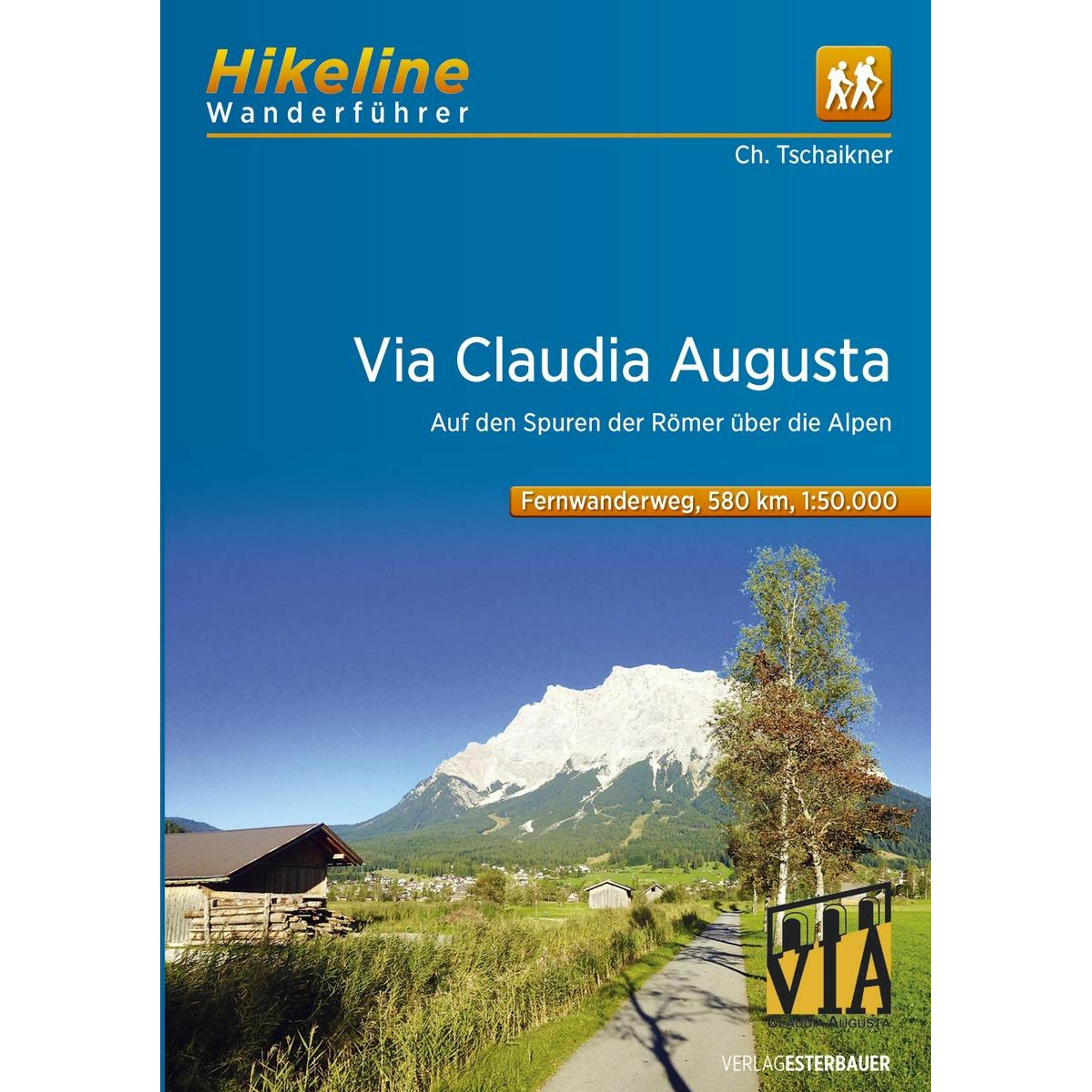 Hikeline Wanderführer Via Claudia Augusta 50000, Ratgeber von Esterbauer Verlag