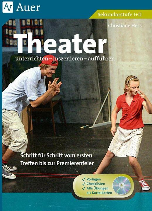 Produktbild Theater unterrichten - inszenieren - aufführen (Deutsch, Christiane Hess, 2024)