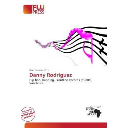 Danny Rodriguez, Fachbücher