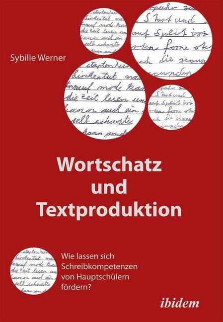 Produktbild Wortschatz und Textproduktion (Deutsch, Sybille Werner, 2014)