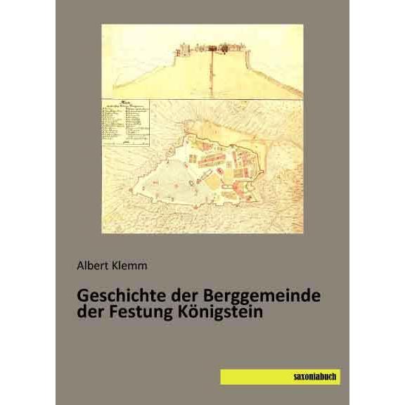 Geschichte der Berggemeinde der Festung Königstein, Fachbücher