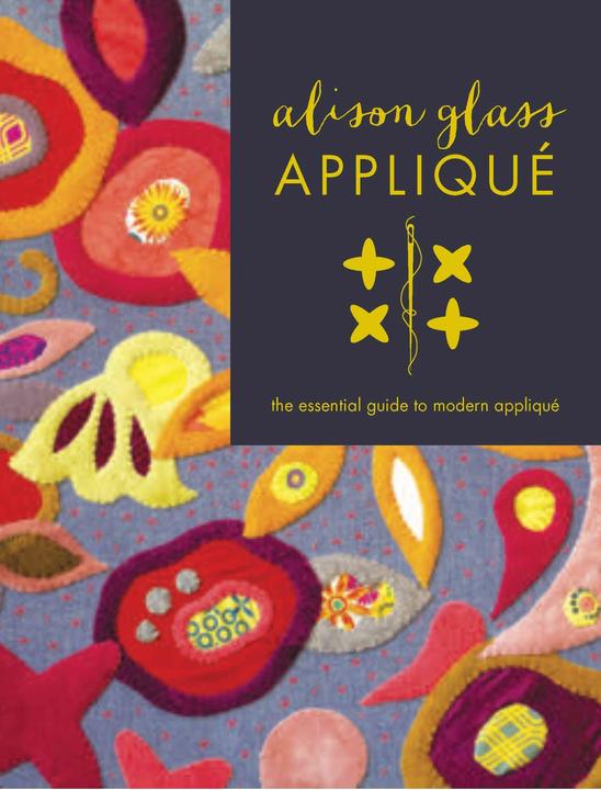 Produktbild Alison Glass Applique (Englisch, Alison Glass, 2014)